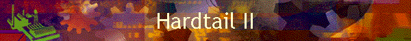 Hardtail II