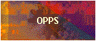 OPPS